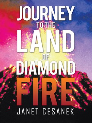 cover image of Journey to the Land of Diamond Fire